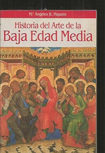Portada del libro de Historia Del Arte de la Baja Edad Media
