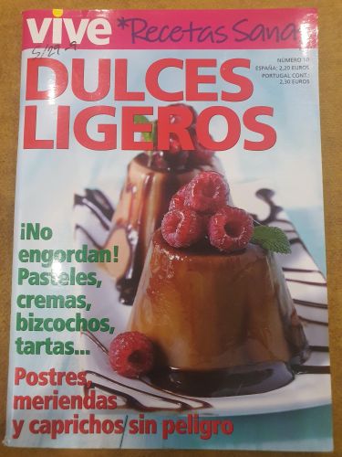 Recetas Sanas: Dulces Ligeros
