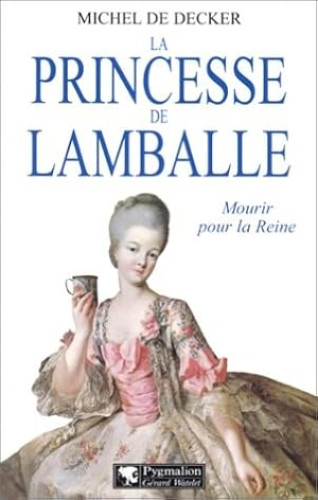 La Princesse De Lamballe
