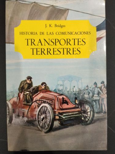 Historia de las comunicaciones: Transportes terrestres