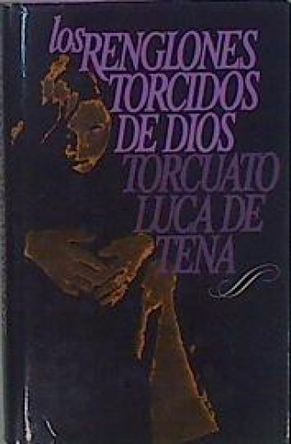 Los renglones torcidos de Dios