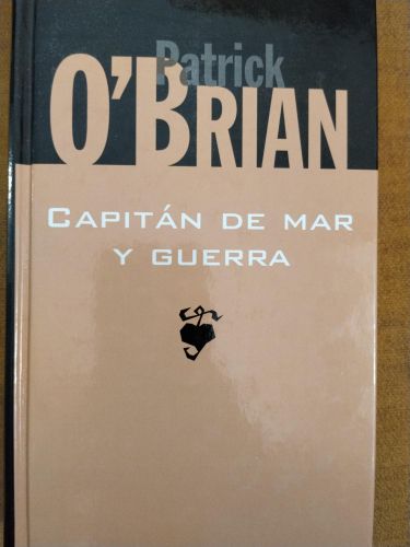 Capitán de mar y guerra una novela de la armada inglesa