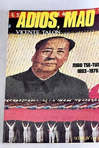 Adios, Mao