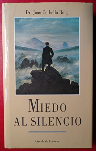 Portada del libro de Miedo al silencio