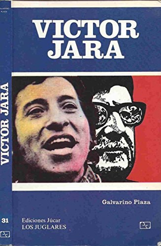 Víctor Jara (Colección Los Juglares ; 31) (Spanish Edition)