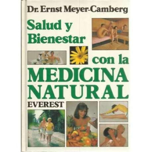 Salud y bienestar con la medicina natural