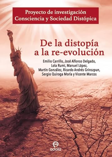 De la distopía a la re-evolución
