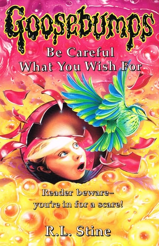Be Careful what You Wish for