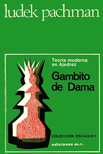 Gambito de Dama: Teoria moderna en Ajedrez