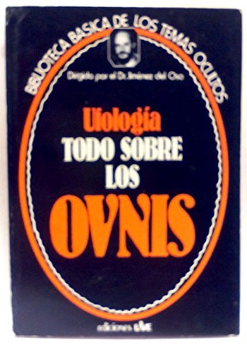 Portada del libro de Ufología, todo sobre los ovnis