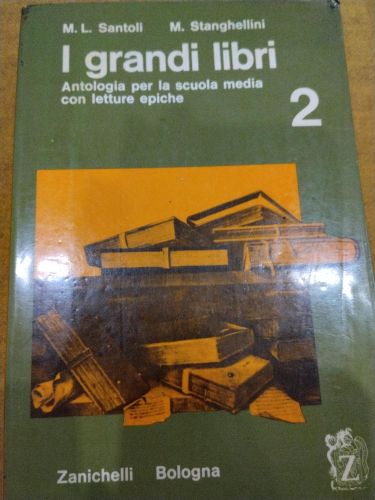 Portada del libro de I grandi libri. Antologia per la scuola media con letture epiche (Vol. II)
