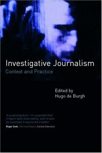 Portada del libro de INVESTIGATIVE JOURNALISM DE BURGH, HUGO