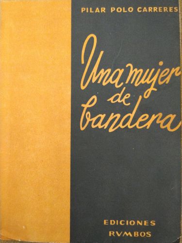 Una mujer de bandera