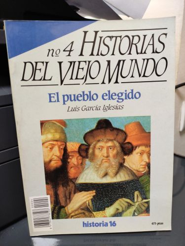 HISTORIAS DEL VIEJO MUNDO Nº 4 EL PUEBLO ELEGIDO