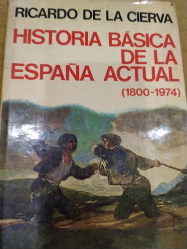Historia básica de la España actual