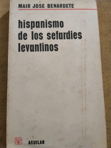 Hispanismo de los sefardíes levantinos