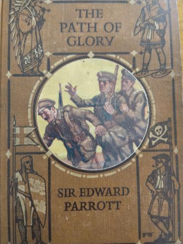 The Path of Glory: Heroic Stories of the Great War