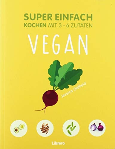Super Einfach Vegan