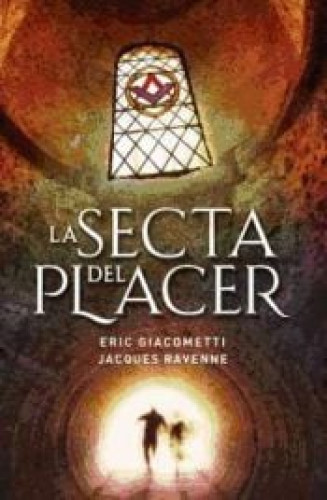 La Secta Del Placer/ Conjuration Casanova (Spanish Edition)