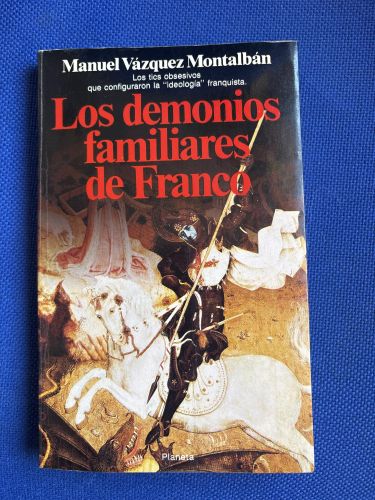 Los demonios familiares de Franco