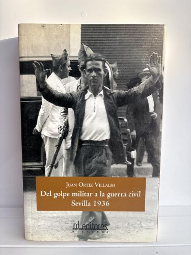 Del golpe militar a la guerra civil