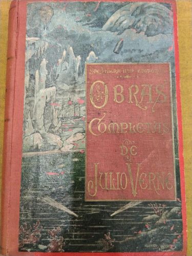 Obras Completas de Julio Verne. Tomo I. La invasión del mar. Primera parte