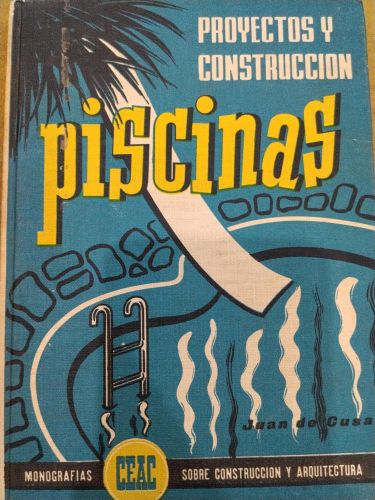 Piscinas. Proyectos y construcción