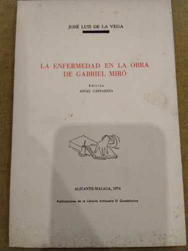 La enfermedad en la obra de Gabriel Miró