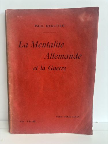 Portada del libro de LA MENTALITÉ ALLEMANDE ET LA GUERRE