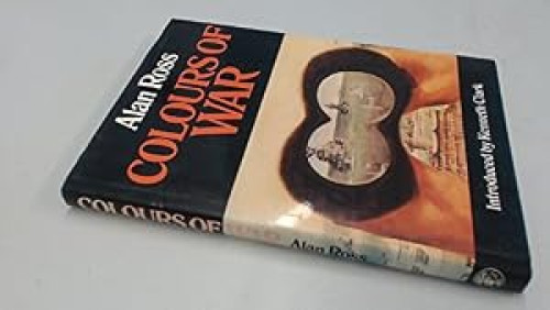 COLOURS OF WAR: WAR ART 1939-1945