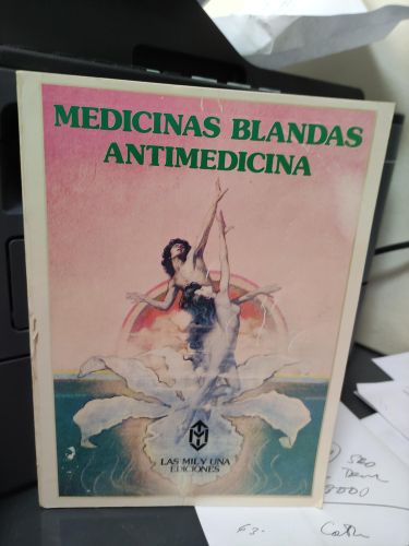 Medicinas blandas y antimedicina