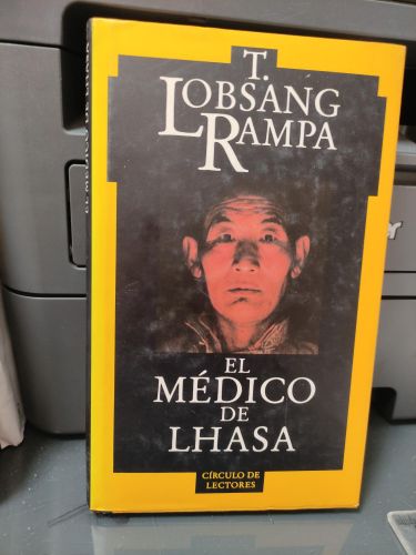 EL MEDICO DE LHASA T. LOBSANG RAMPA CIRCULO DE LECTORES