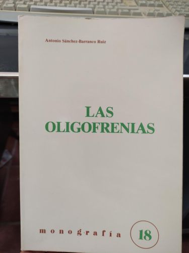 LAS OLIGOFRENIAS