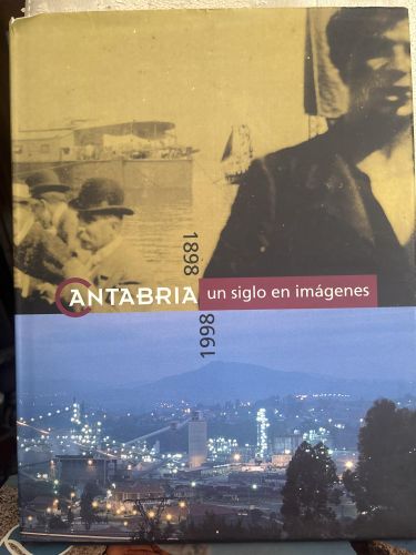 Cantabria 1898-1998 : un siglo en imágenes