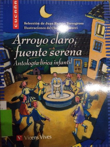 Arroyo claro, fuente serena antología lírica infantil