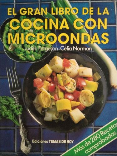 El Gran Libro de la Cocina con Microondas