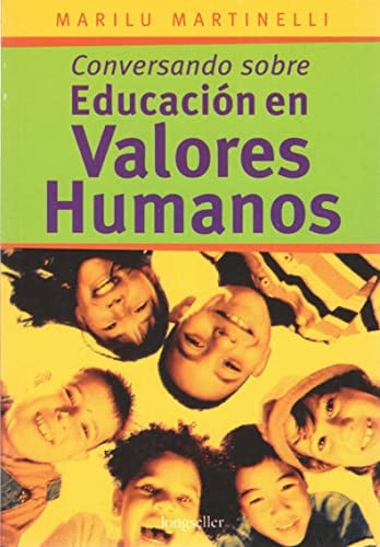 Conversando sobre educación en valores humanos