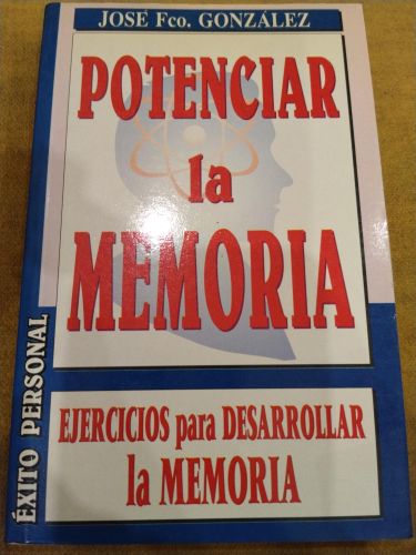 Potenciar la memoria ejercicios para desarrollar la memoria