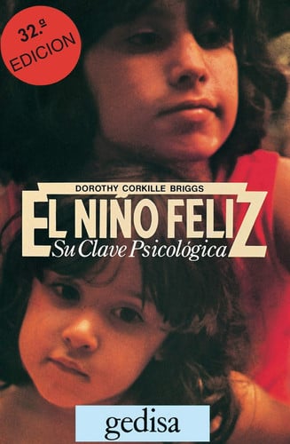 El niño feliz su clave psicológica