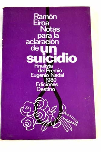Notas para la aclaración de un suicidio (Colección Áncora y delfín) (Spanish Edition)