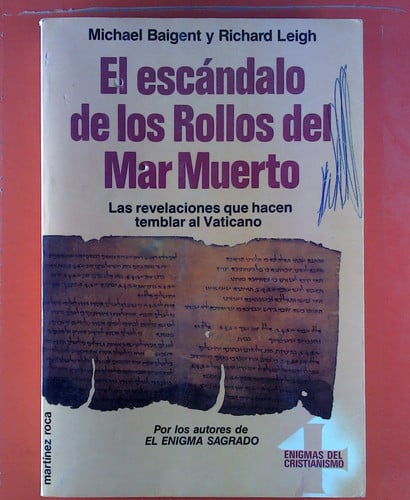 El escándalo de los rollos del Mar Muerto