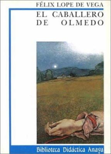 El caballero de Olmedo