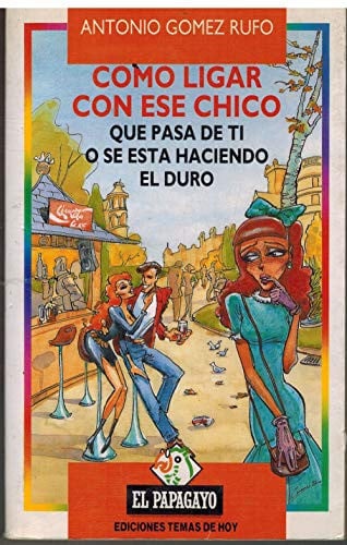 Como ligar con ese chico que pasa de ti o se está haciendo el duro