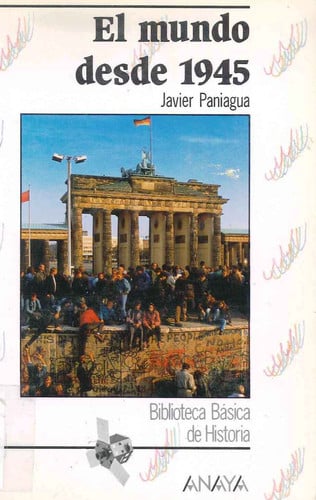 El mundo desde 1945