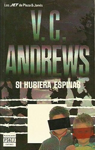 Si hubiera espinas
