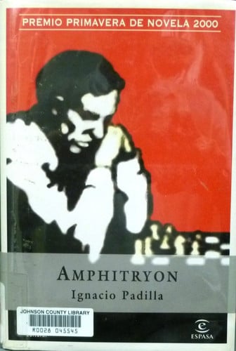Amphitryon. Premio Primavera de Novela 2000