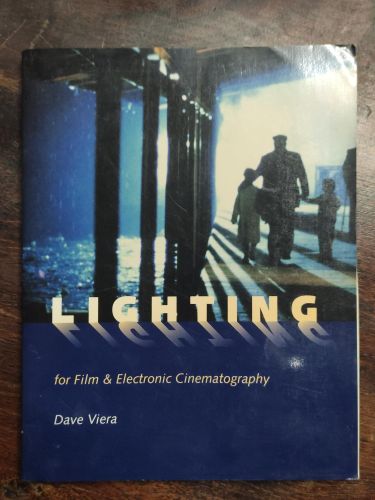 Portada del libro de LIGHTING FOR FILM AND ELECTRONIC CINEMATOGRAPHY VIERA, DAVE