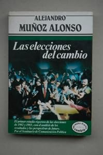 Las elecciones del cambio