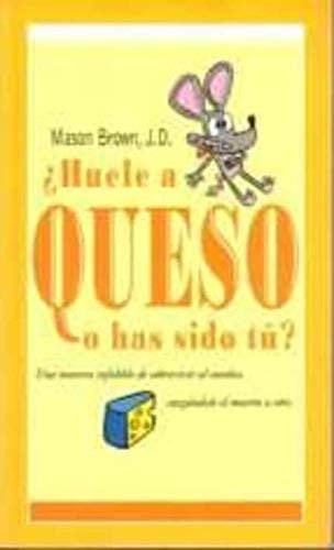 ¿Huele a queso o has sido tú?