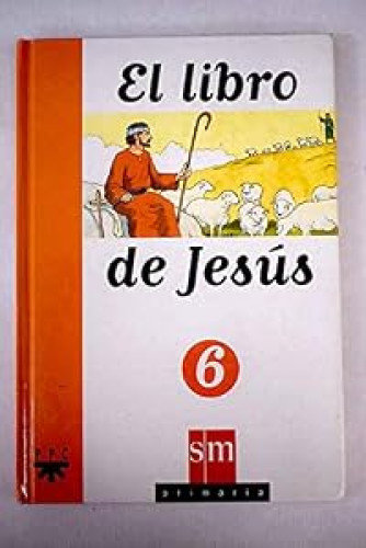 El libro de Jesús, 6 Educación Primaria